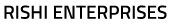 Rishi Enterprises